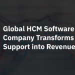 Global HCM Software Company Transforms Support into Revenue with Krista